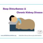 Sleep Disturbances and Chronic Kidney Disease