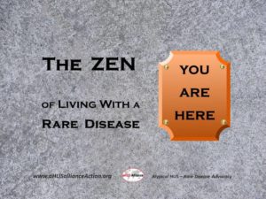 Read more about the article The Zen of Living with a Rare Disease