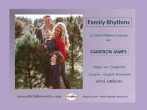 Read more about the article Family Rhythms & aHUS: Interview with Cameron James