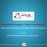 Global aHUS Registry: What’s it all About?