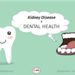 Kidney Disease & Dental Health