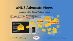 Read more about the article The aHUS Global Advocate: Our Vol 6 Newsletter