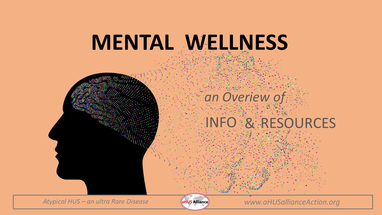 Mental Wellness: Insights & Resources - aHUS Alliance Action