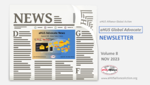 Read more about the article aHUS Global Advocate Newsletter: Nov 2023
