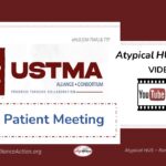 Learn with USTMA – aHUS Videos