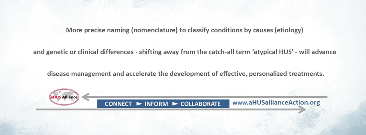 aHUS Nomenclature: Bridges to the Future - aHUS Alliance Action