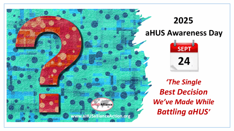 2025 aHUS Awareness Day - aHUS Alliance Action
