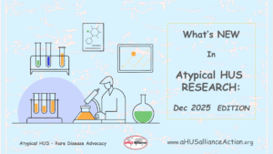 Read more about the article What’s New in aHUS Research – Dec 2025 Edition
